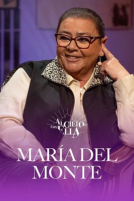 Al cielo con ella - Al cielo con… María del Monte y Putochinomaricón