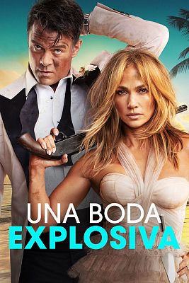 Cine internacional - Una boda explosiva