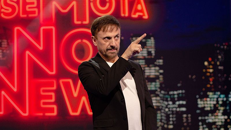 José Mota No News - Programa 2 - ver ahora