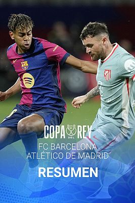Copa del Rey - Copa del Rey | Barcelona - Atlético de Madrid | Resumen