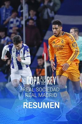 Fútbol - Copa del Rey | Real Sociedad - Real Madrid | Resumen