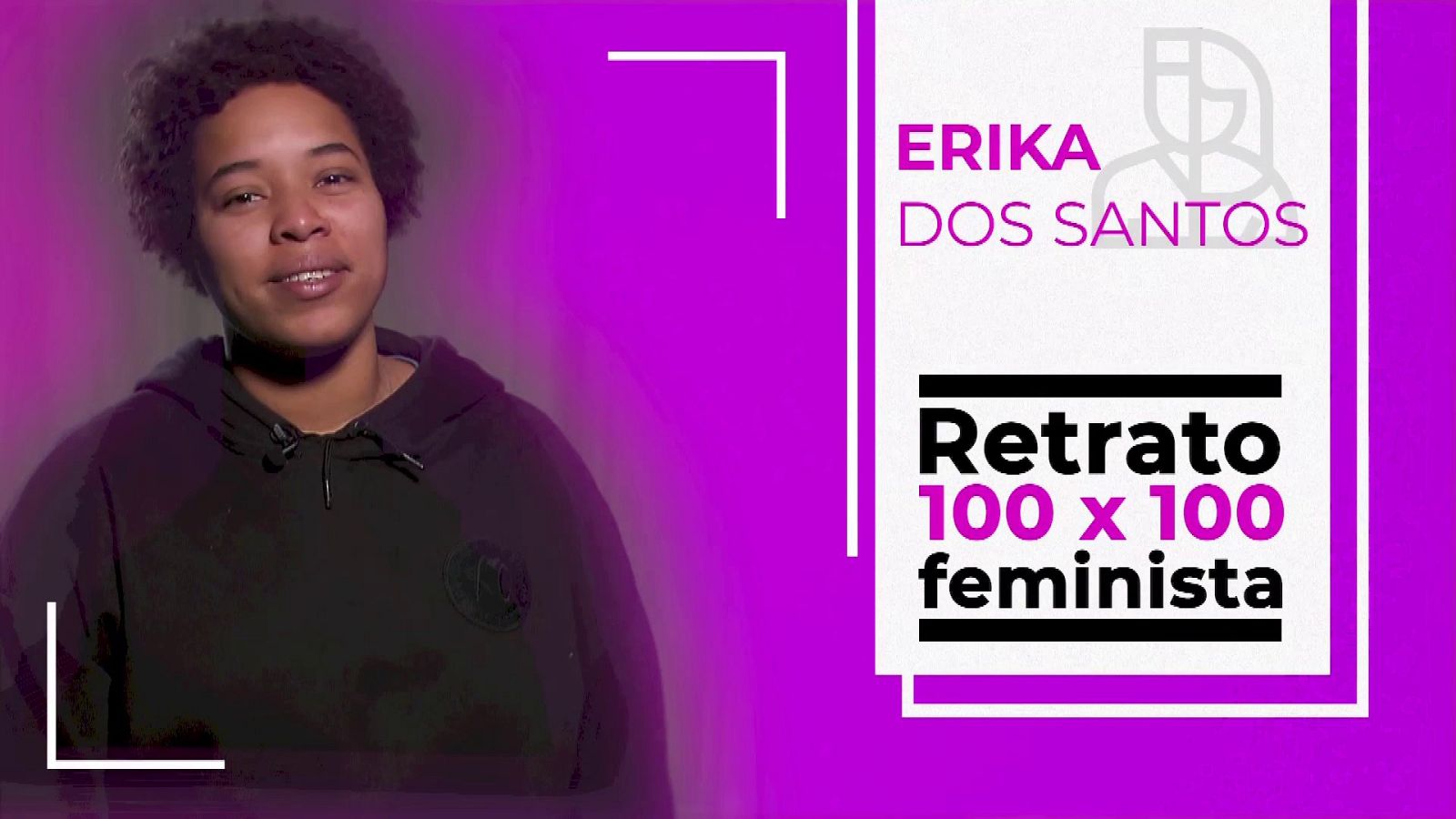 Objetivo Igualdad - Retrato Erika Dos Santos | Ver