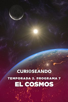 Curioseando - El Cosmos