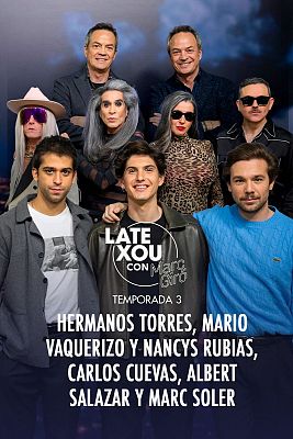 Late Xou con Marc Giró - Hermanos Torres, Mario Vaquerizo, Carlos Cuevas, Albert Salazar y Marc Soler