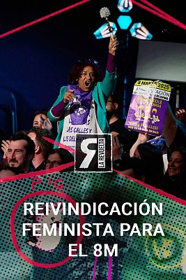 La Revuelta - Reivindicación del 8M y lanzamiento de miguelito