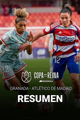 Fútbol - Copa de la Reina | Granada - Atlético de Madrid. Resumen de la ida de semifinales