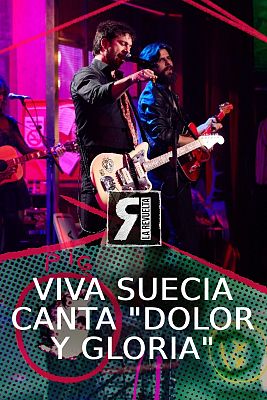 La Revuelta - Viva Suecia - Dolor y gloria