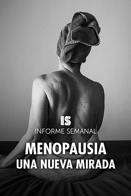 Menopausia, una nueva mirada