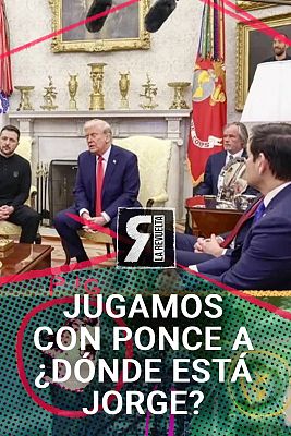 La Revuelta - Ponce juega a "¿Dónde está Jorge?"