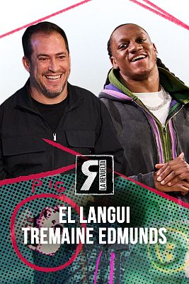 La Revuelta - El Langui y Tremaine Edmunds