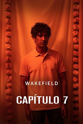 Wakefield - Capítulo 7