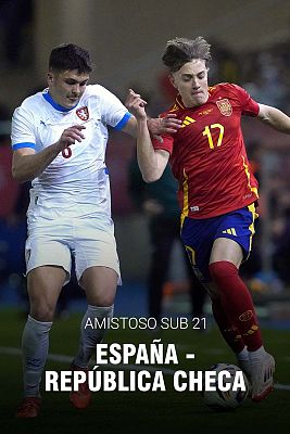 Fútbol - Amistoso Selección Sub-21: España - República Checa