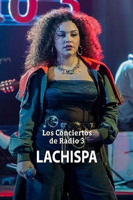 Los conciertos de Radio 3 en La 2 - Lachispa