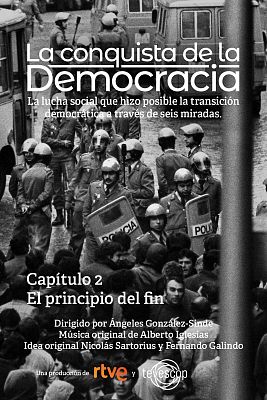 La conquista de la democracia - El principio del fin