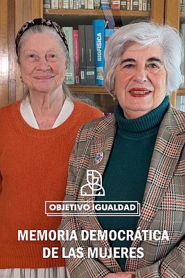 Objetivo igualdad - Mujeres por la memoria y la democracia