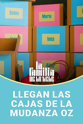 La familia de la tele - Llegan las cajas de la Mudanza Oz