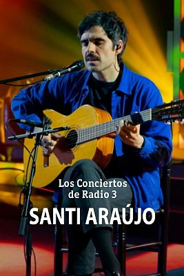 Los conciertos de Radio 3 en La 2 - Santi Araújo
