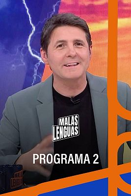 Malas lenguas - Programa 2