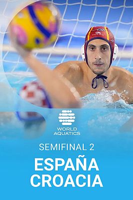 Waterpolo - Copa del Mundo Masculina. 2ª Semifinal: España - Croacia