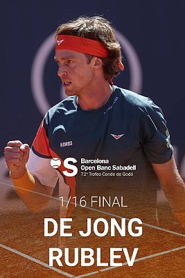 ATP 500 Barcelona Trofeo Conde de Godó: Jesper De Jong - Andrey Rublev