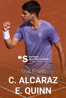 ATP 500 Barcelona Trofeo Conde de Godó: Carlos Alcaraz - Ethan Quinn.