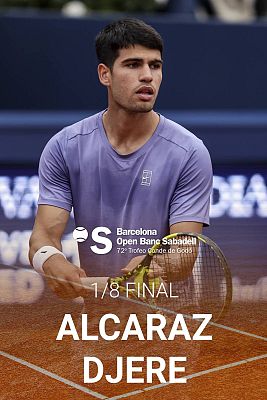 ATP 500 Barcelona Trofeo Conde de Godó: Carlos Alcaraz - Laslo Djere