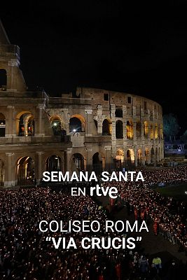 Semana Santa en RTVE - Vía Crucis