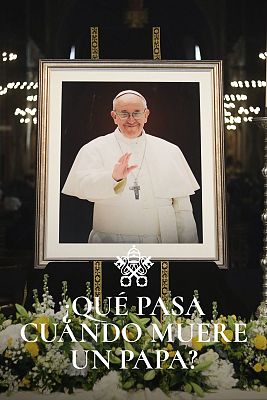 ¿Qué pasa cuando muere un papa?