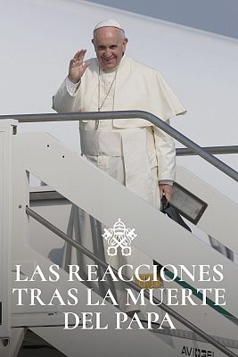 Reacciones internacionales a la muerte del papa Francisco