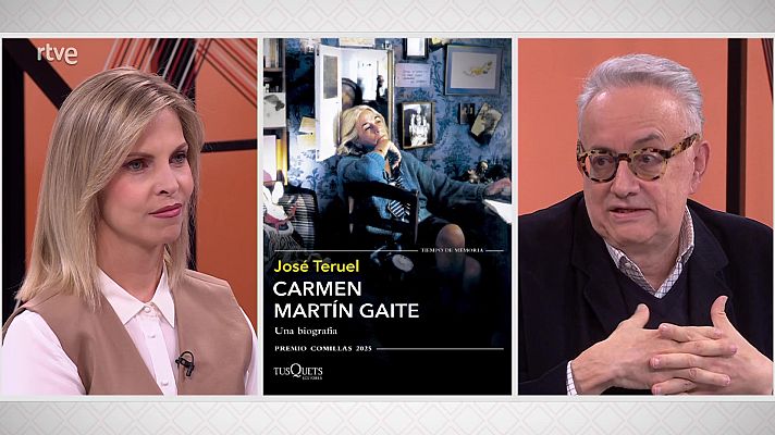 La aventura del Saber - José Teruel.  ‘Carmen Martín Gaite. Una biografía’