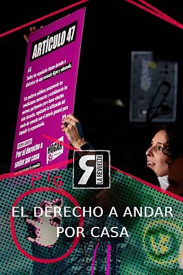 La Revuelta - El derecho a un hogar en el que andar por casa
