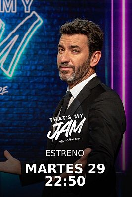 Gente y tendencias - 'That's My Jam', estreno el martes tras La Revuelta