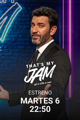 That's My Jam - 'That's my jam', estreno esta noche, tras La Revuelta
