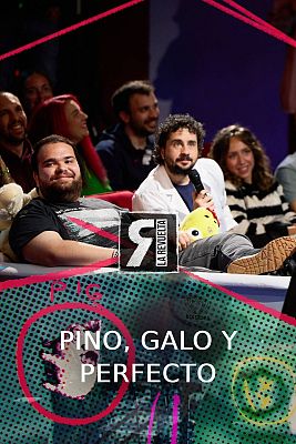 La Revuelta - Pino, Galo y Perfecto