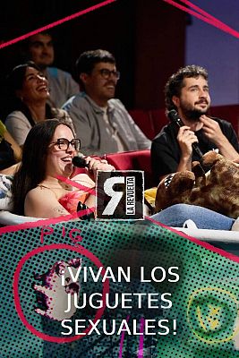 La Revuelta - ¡Vivan los juguetes sexuales!