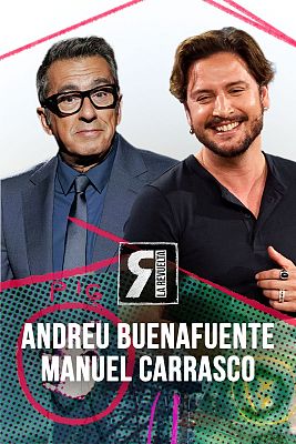 La Revuelta - Andreu Buenafuente y Manuel Carrasco