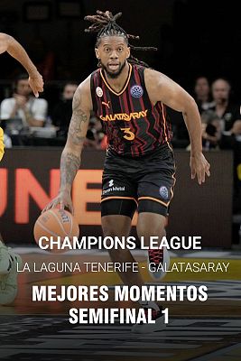 Baloncesto en RTVE - Mejores momentos del La Laguna Tenerife - Galatasaray en la Champions League
