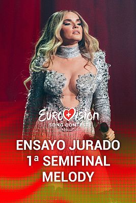 Eurovisión - Ensayo del jurado de Melody en la Segunda Semifinal