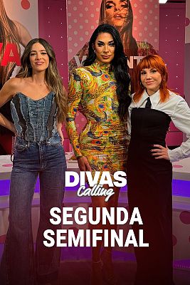 Divas Calling - Divas Calling - Semifinal 2