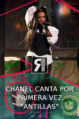 La Revuelta - Chanel interpreta por primera vez "Antillas"