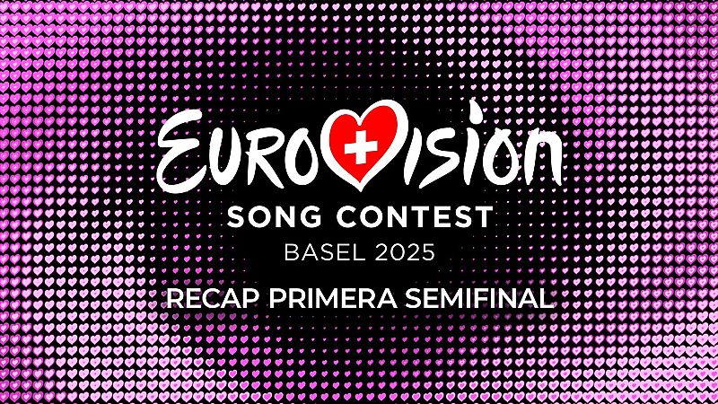Eurovisión 2025 - Primera Semifinal (RECAP) | Ver