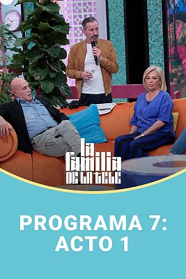 La familia de la tele - Programa 7: Acto 1