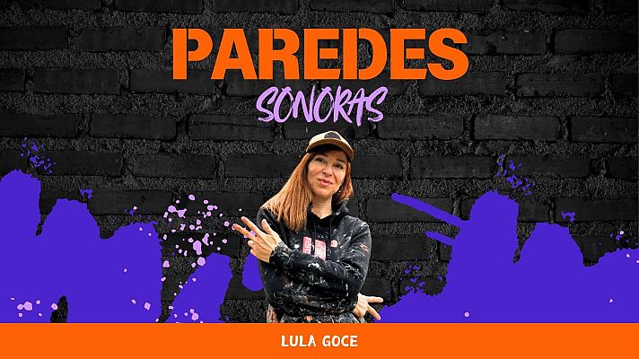 Paredes sonoras - Lula Goce