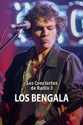 Los conciertos de Radio 3 en La 2 - Los Bengala