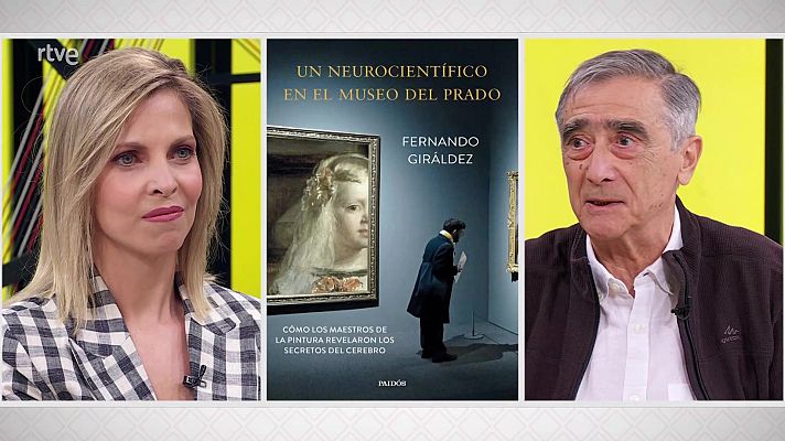 La aventura del Saber - Fernando Giráldez. ‘Un neurocientífico en el Museo del Prado’