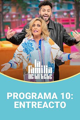 Programa 10: Entreacto