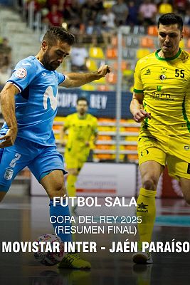 Fútbol Sala - Resumen de la final de la Copa del Rey de fútbol sala: Inter - Jaén