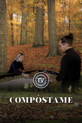 Documentos TV - Compóstame
