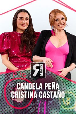La Revuelta - Candela Peña y Cristina Castaño