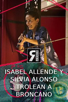 La Revuelta - Silvia Alonso e Isabel Allende se alían contra Broncano